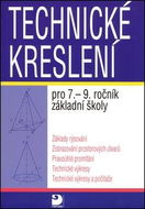 Technické kreslení pro 7.-9. ročník základní školy - Kniha