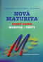 Nová maturita Ruský jazyk: monitor - testy - Kniha