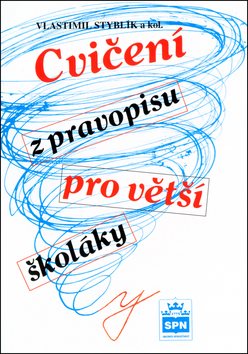 Cvičení z pravopisu pro větší školáky - Kniha - Main image