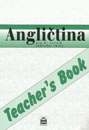 Angličtina pro 8.ročník základní školy Teacher´s Book - Kniha