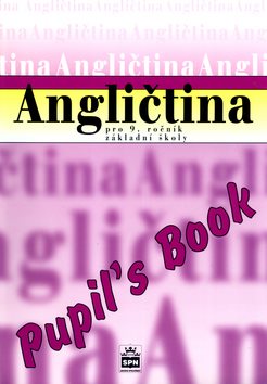 Angličtina pro 9.r.ZŠ Pupil´s Book - Kniha - Main image
