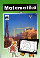 Matematika pro 8.r.ZŠ II. díl: Učebnice zpracovaná podle osnov vzdělávacího programu Základní škola - Kniha