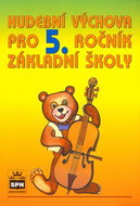 Hudební výchova pro 5. ročník základní školy - Kniha