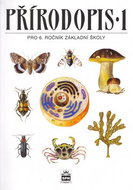 Přírodopis 1 pro 6.ročník základní školy: Zoologie a botanika - Kniha