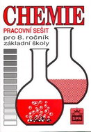 Chemie pro 8. ročník základní školy Pracovní sešit - Kniha