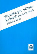 Chemie pro 8.a 9. ročník základní školy Příručka pro učitele - Kniha