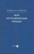 Boh vo filozofickom myslení: Eucharistická prítomnosť - Kniha