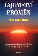 Tajemství proměn: Jak porozumět kosmickým vlivům a rozvíjet svoji osobnost - Kniha