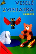 Veselé zvieratká: 2189 z papiera - Kniha