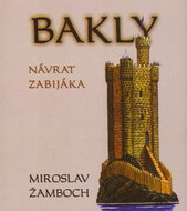 Bakly Návrat zabijáka - Kniha
