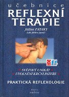 Učebnice reflexní terapie: Praktická reflexologie - Kniha