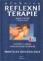 Učebnice reflexní terapie: Praktická reflexologie - Kniha