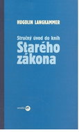 Stručný úvod do kníh Starého zákona - Kniha