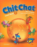 Chit Chat 2 Class Book - Kniha