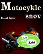 Motocykle snov - Kniha