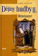 Dějiny hudby II. Renesance - Kniha