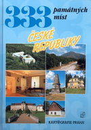 333 památných míst České republiky - Kniha