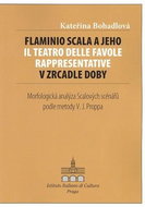 Flaminio Scala a jeho Il Teatro delle Favole rappresentative v zrcadle doby: Morfologcká analýza Sca - Kniha