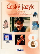 Český jazyk 8 Učebnice: učebnice pro základní školy a víceletá gymnázia - Kniha