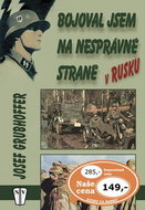 Bojoval jsem na nesprávné straně v Rusku - Kniha