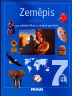 Zeměpis 7 Učebnice: Pro základní školy a víceleltá gymnázia - Kniha