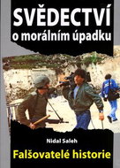 Svědectví o morálním úpadku: Falšovatelé historie - Kniha