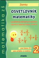 Osvetľovník matematiky 2: Zlomky - Kniha
