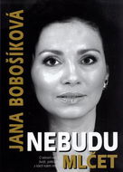 Nebudu mlčet - Kniha