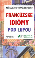 Francúzske idiomy pod lupou - Kniha