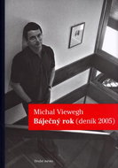 Báječný rok: Deník 2005 - Kniha