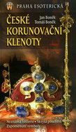České korunovační klenoty: Praha esoterická - Kniha