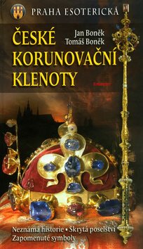 České korunovační klenoty: Praha esoterická - Kniha - Main image