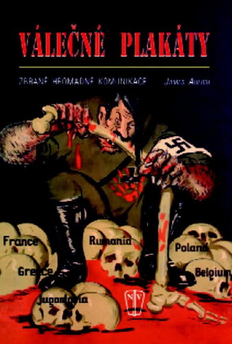 Válečné plakáty: Zbraně hromadné komunikace - Kniha - Main image