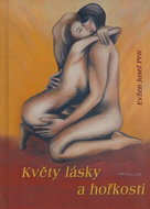 Květy lásky a hořkosti - Kniha