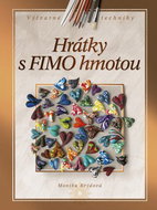 Hrátky s FIMO hmotou - Kniha