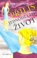 Příliš jednoduchý život - Kniha