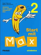 Start mit Max 2 Učebnice: Němčina pro 1. stupeň základních škol - Kniha