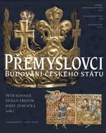 Přemyslovci Budování českého státu - Kniha