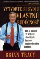 Vytvorte si svoju vlastnú budúcnosť - Kniha