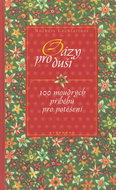 Oázy pro duši: 100 moudrých příběhů pro potěšení - Kniha