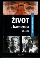 Život s kamerou i bez ní - Kniha