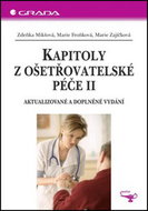 Kapitoly z ošetřovatelské péče II: Aktualizované a doplněné vydání - Kniha