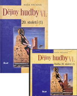 Dějiny hudby VI. Hudba 20. století (1) + CD: Hudba 20. století - Kniha