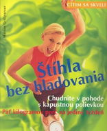 Štíhla bez hladovania: Chudnite v pohode s kapustnou polievkou - Kniha