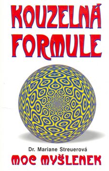 Kouzelná formule: Moc myšlenek - Kniha - Main image