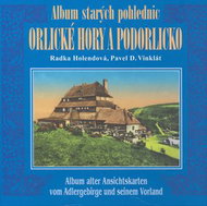 Album starých pohlednic Orlické hory a Podorlicko - Kniha