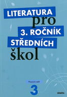 Literatura pro 3. ročník středních škol: Pracovní sešit - Kniha