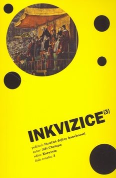 Inkvizice: Stručné dějiny hanebnosti - Kniha - Main image