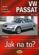 VW Passat od 10/96 do 2/05: Údržba a opravy automobilů č. 61 - Kniha