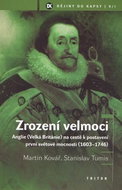 Zrození velmoci - Kniha